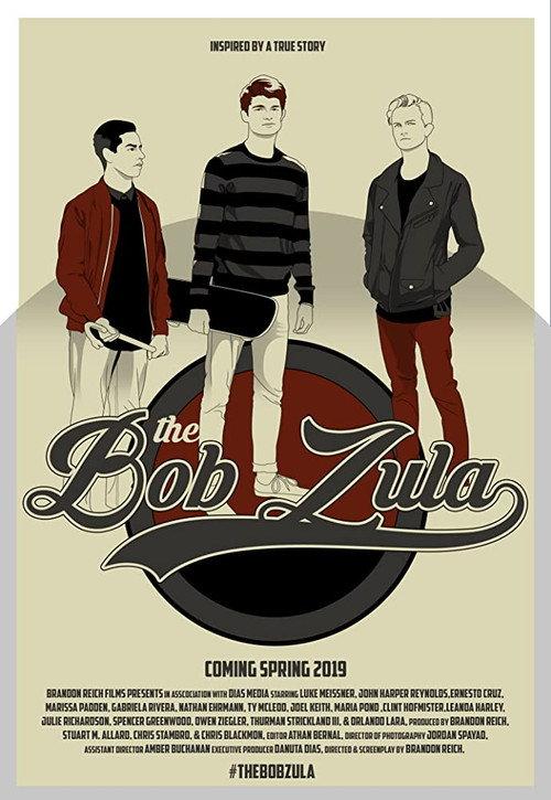 The Bob Zula official movie poster