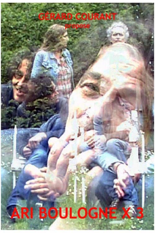 Ari Boulogne X 3 2013 official movie poster
