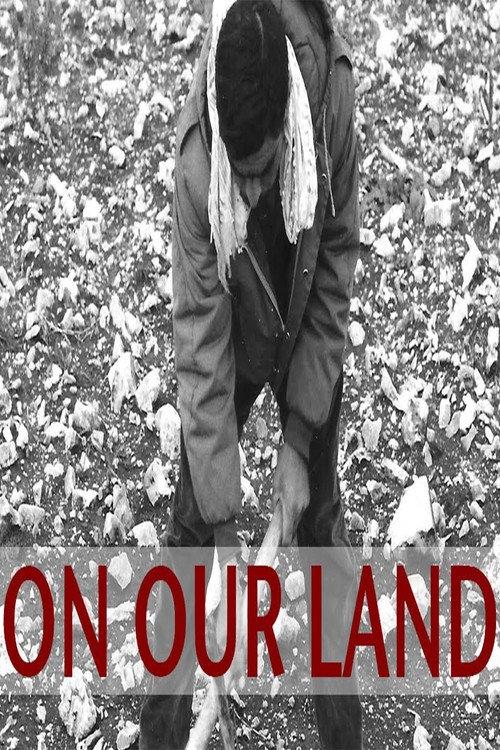 On Our Land 1983 official movie poster