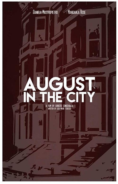 August in the City 2017 official movie poster