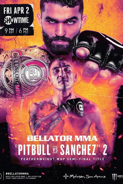 Bellator 255: Pitbull vs. Sanchez 2 2021 official movie poster