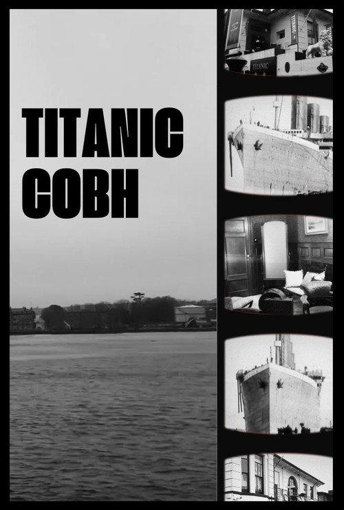 Titanic Cobh 2023 official movie poster