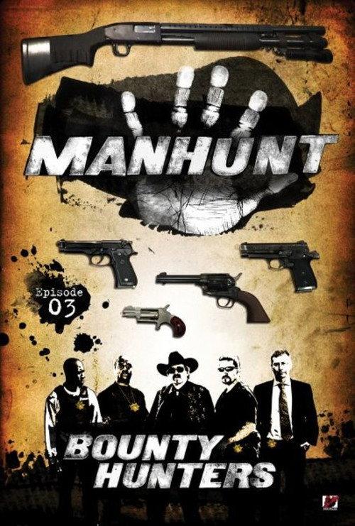 National Geographic Inside: Manhunt 2008 official movie poster