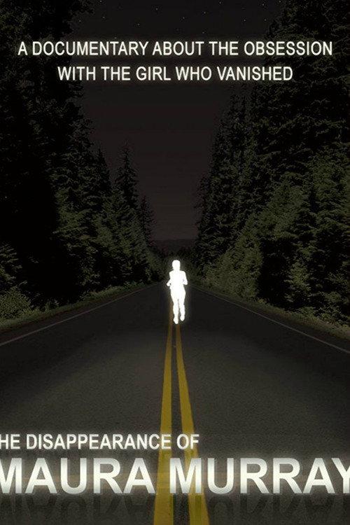 The Disappearance of Maura Murray 2018 official movie poster