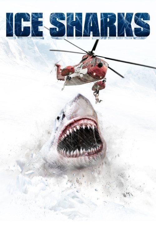 Ice Sharks 2016 official movie poster