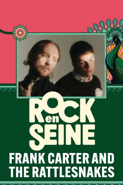 Frank Carter and the Rattlesnakes - Rock en Seine 2024 2024 official movie poster