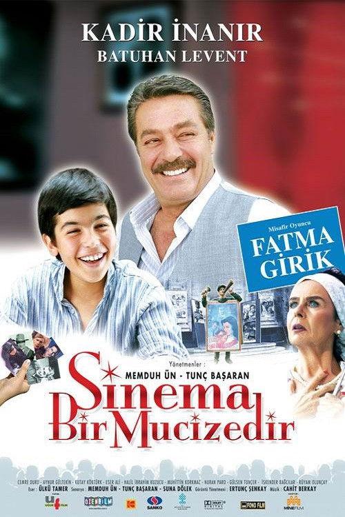 Sinema Bir Mucizedir 2005 official movie poster
