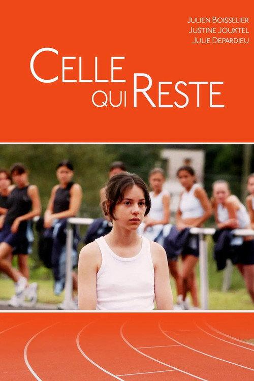Celle qui reste 2005 official movie poster