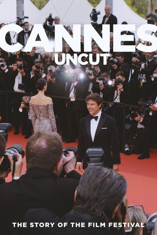 Cannes Uncut 2023 official movie poster