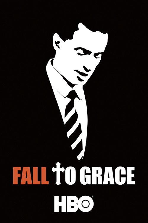 Fall to Grace 2013 official movie poster