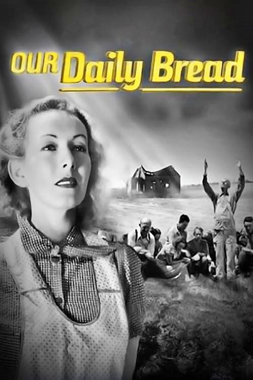 Our Daily Bread 1934 official movie poster