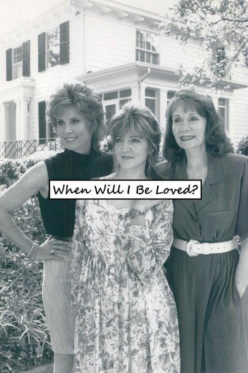 When Will I Be Loved? 1990 official movie poster