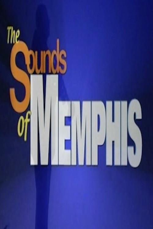 Sounds of Memphis 2002 official movie poster
