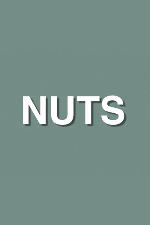 Nuts 2007 official movie poster