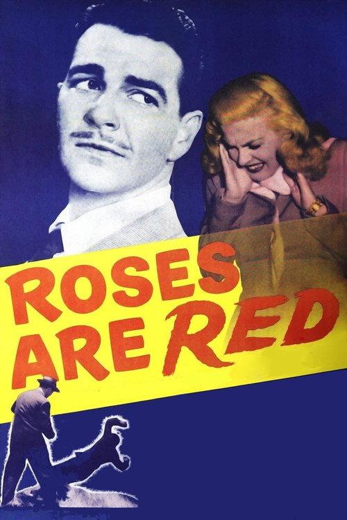 Roses Are Red 1947 official movie poster