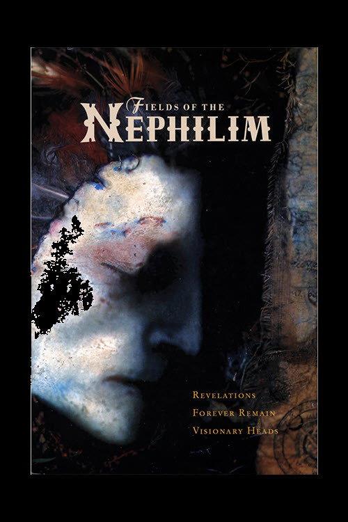 Fields of the Nephilim: Revelations + Forever Remain + Visionary Heads 2002 official movie poster