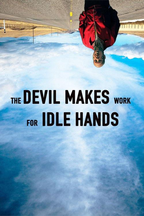 The Devil Makes Work For Idle Hands 2025 official movie poster