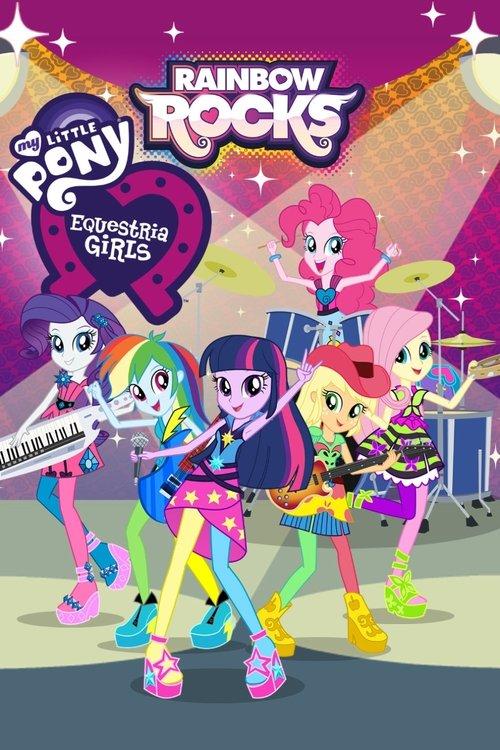 My Little Pony: Equestria Girls – Rainbow Rocks 2014 official movie poster