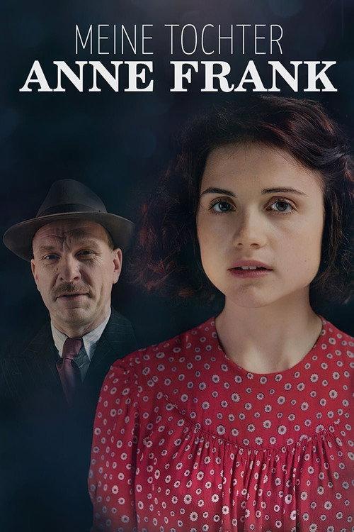 Meine Tochter Anne Frank 2015 official movie poster