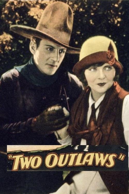 Two Outlaws 1928 official movie poster