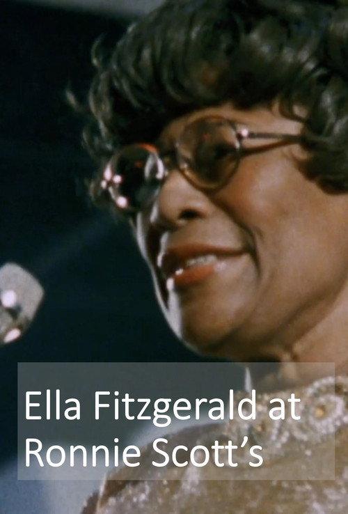 Ella Fitzgerald at Ronnie Scott’s 1974 official movie poster
