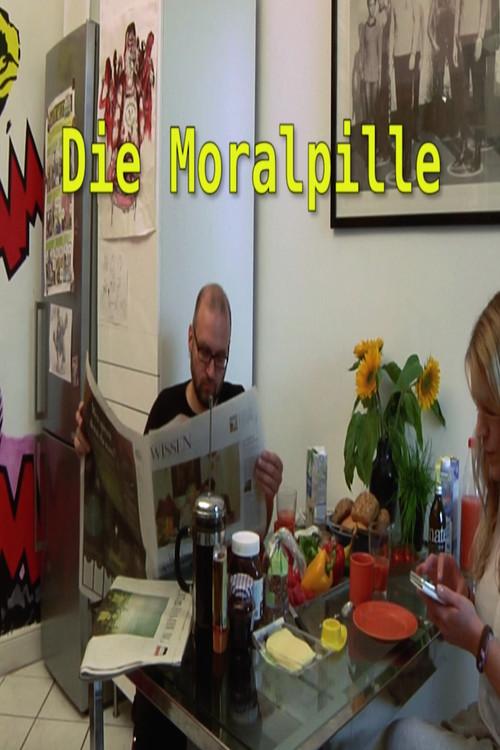 Die Moralpille 2016 official movie poster