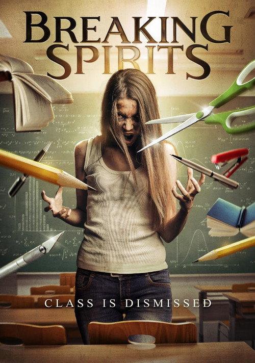 Breaking Spirits 2018 official movie poster