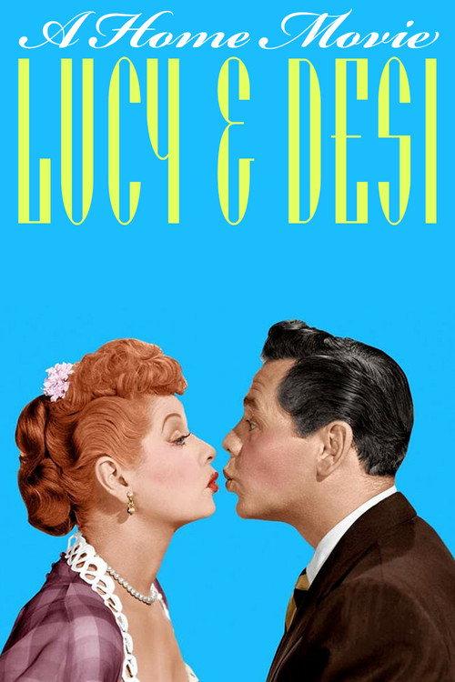 Lucy and Desi: A Home Movie 1993 official movie poster