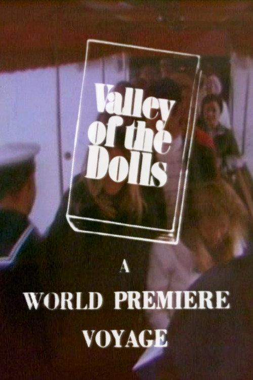 Valley of the Dolls: A World Premiere Voyage 1967 official movie poster