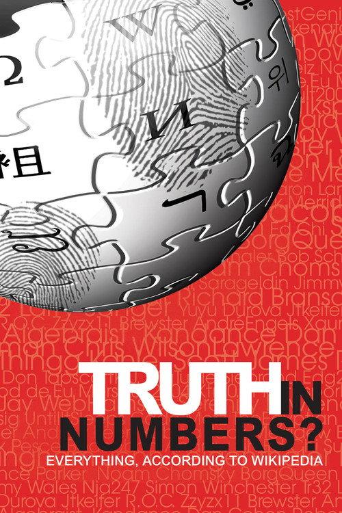 Truth in Numbers? Everything, According to Wikipedia 2010 official movie poster