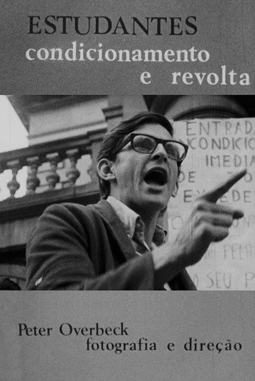 Estudantes, Condicionamento e Revolta 1968 official movie poster