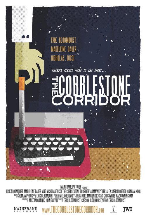 The Cobblestone Corridor 2015 official movie poster