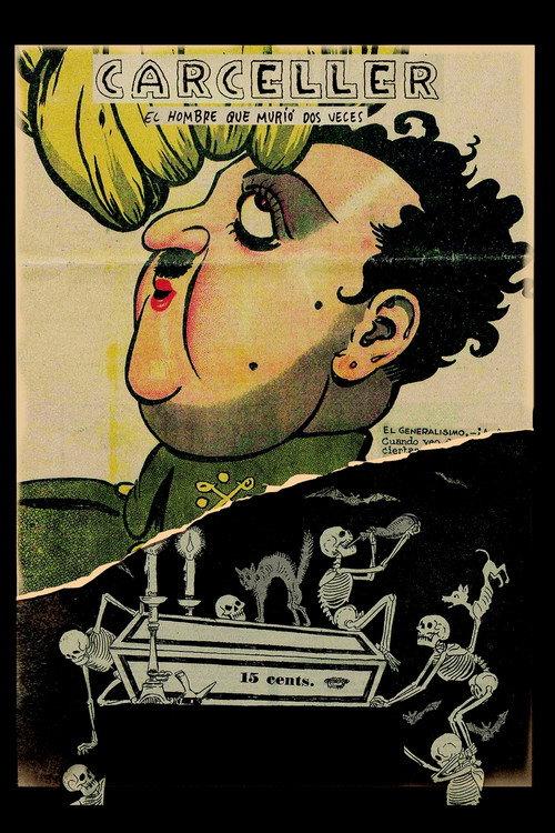 Carceller, the Man Who Died Twice 2021 official movie poster