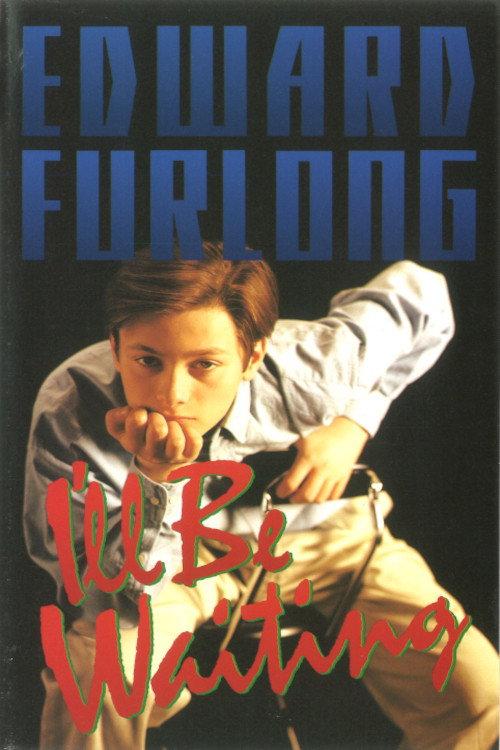 Edward Furlong - I'll Be Waiting 1993 official movie poster