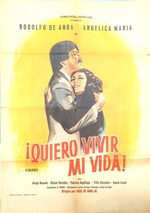 ¡Quiero vivir mi vida! 1973 official movie poster