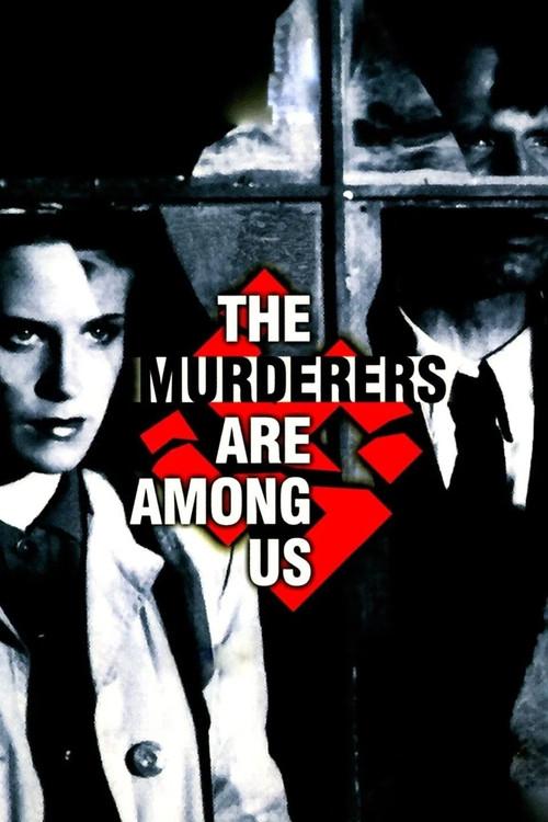The Murderers Are Among Us 1946 official movie poster
