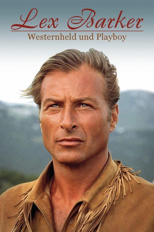 Lex Barker - Westernheld und Playboy 2023 official movie poster