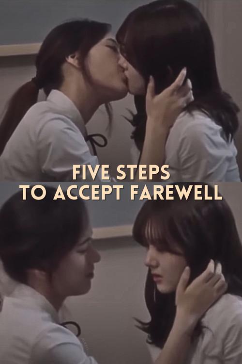 Five Steps to Accept Farewell 2016 official movie poster