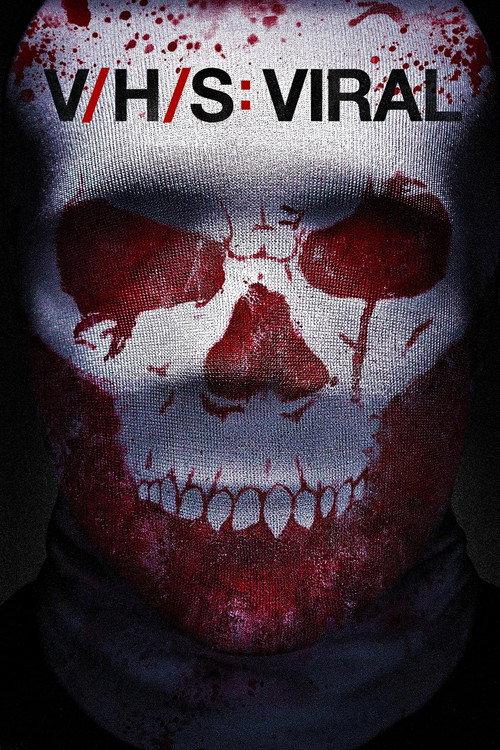 V/H/S: Viral 2014 official movie poster