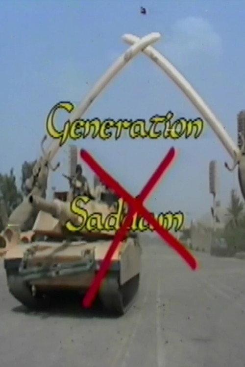 Generation X-Saddam 2003 official movie poster