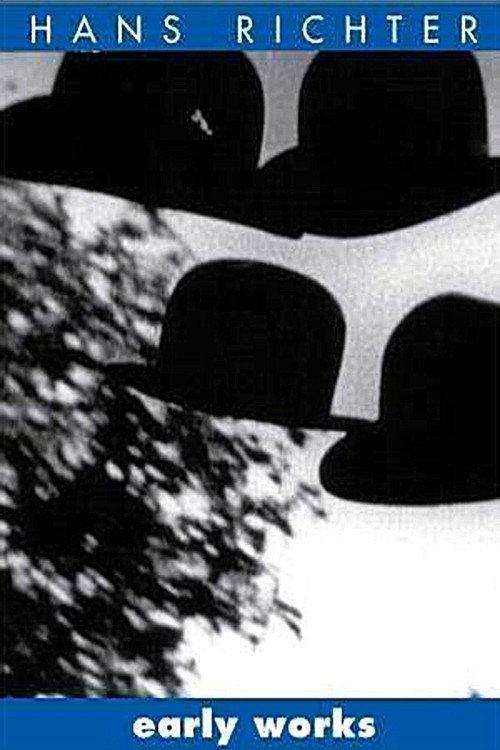 Hans Richter Early Works 2008 official movie poster