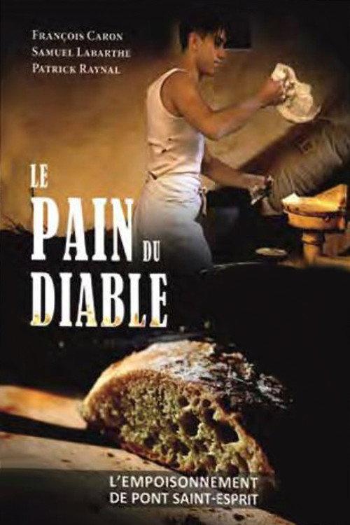 Le Pain du diable 2010 official movie poster