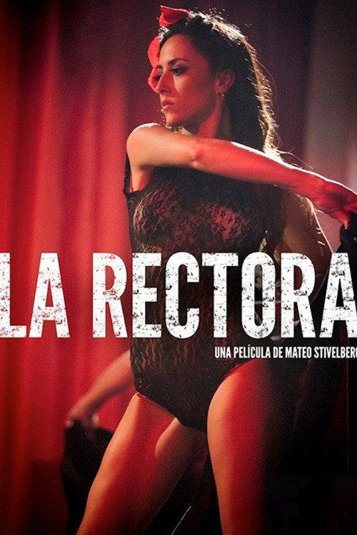 La Rectora 2015 official movie poster