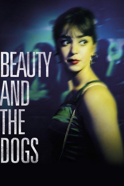 Beauty and the Dogs 2017 official movie poster