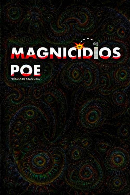 Magnicidios Poe 2017 official movie poster