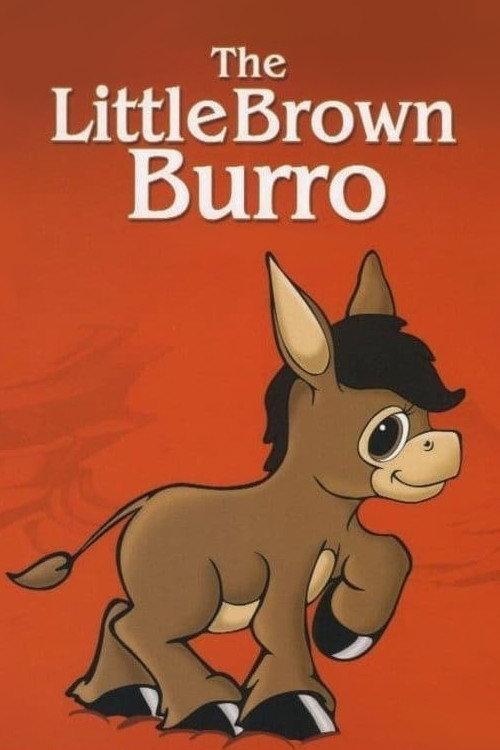 The Little Brown Burro 1978 official movie poster