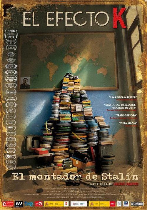 El efecto K: el montador de Stalin 2013 official movie poster