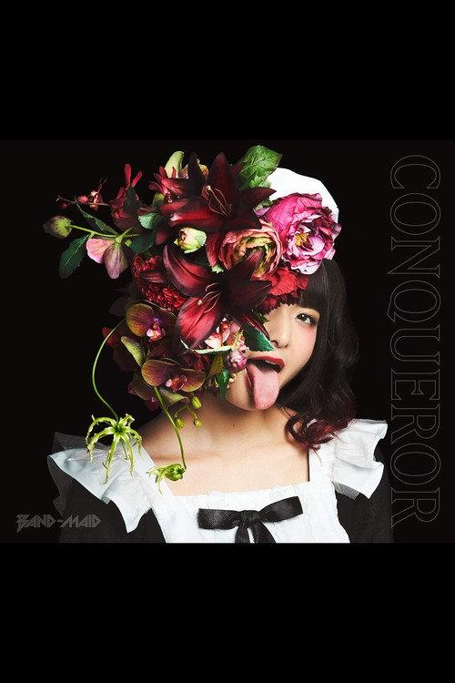 BAND-MAID - CONQUEROR [Limited Edition] 2019 official movie poster