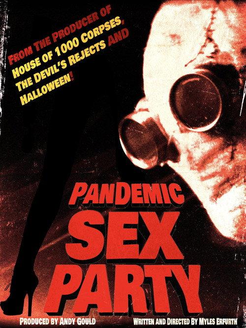 Pandemic Sex Party official movie poster