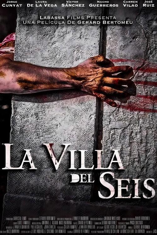 La Villa del Seis 2024 official movie poster